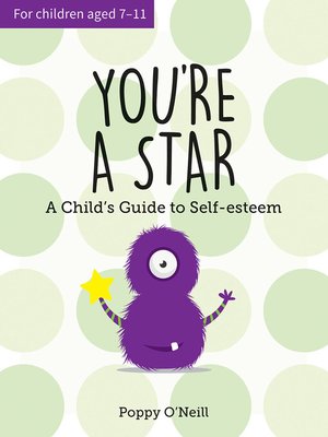cover image of You're a Star: a Child's Guide to Self-Esteem